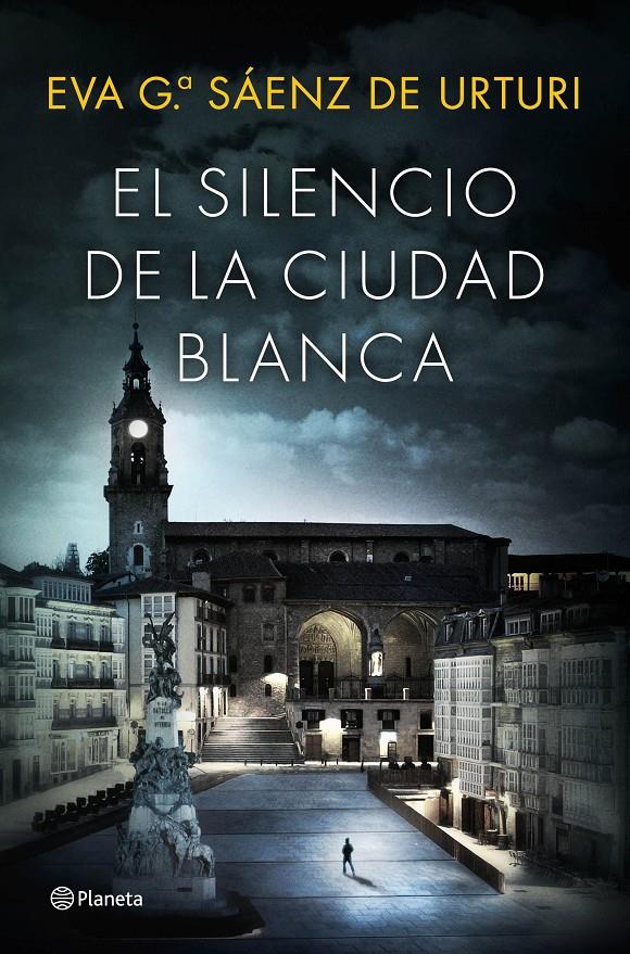 EL SILENCIO DE LA CIUDAD BLANCA | 9788408154167 | EVA GARCÍA SAÉNZ DE URTURI | Llibreria Ombra | Llibreria online de Rubí, Barcelona | Comprar llibres en català i castellà online