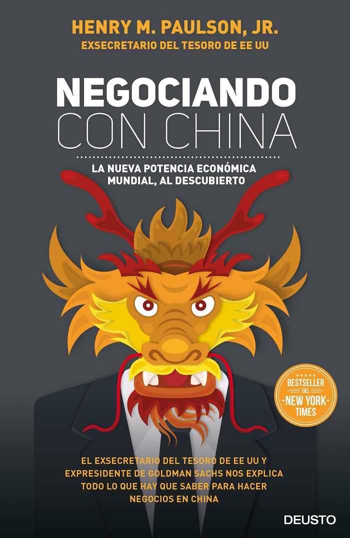 NEGOCIANDO CON CHINA | 9788423424993 | HENRY M. PAULSON, JR. | Llibreria Ombra | Llibreria online de Rubí, Barcelona | Comprar llibres en català i castellà online