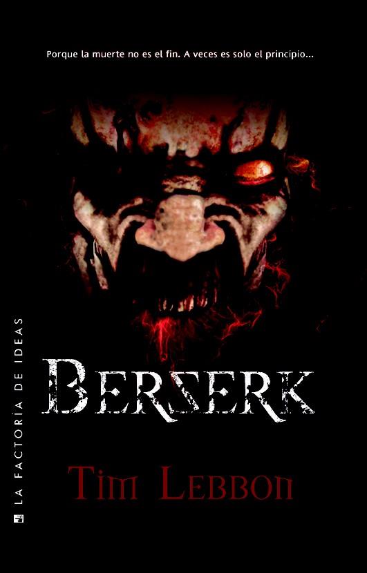 BERSERK | 9788490180358 | TIM LEBBON | Llibreria Ombra | Llibreria online de Rubí, Barcelona | Comprar llibres en català i castellà online