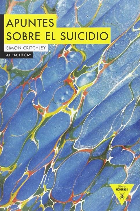 APUNTES SOBRE EL SUICIDIO | 9788494489624 | CRITCHLEY, SIMON | Llibreria Ombra | Llibreria online de Rubí, Barcelona | Comprar llibres en català i castellà online