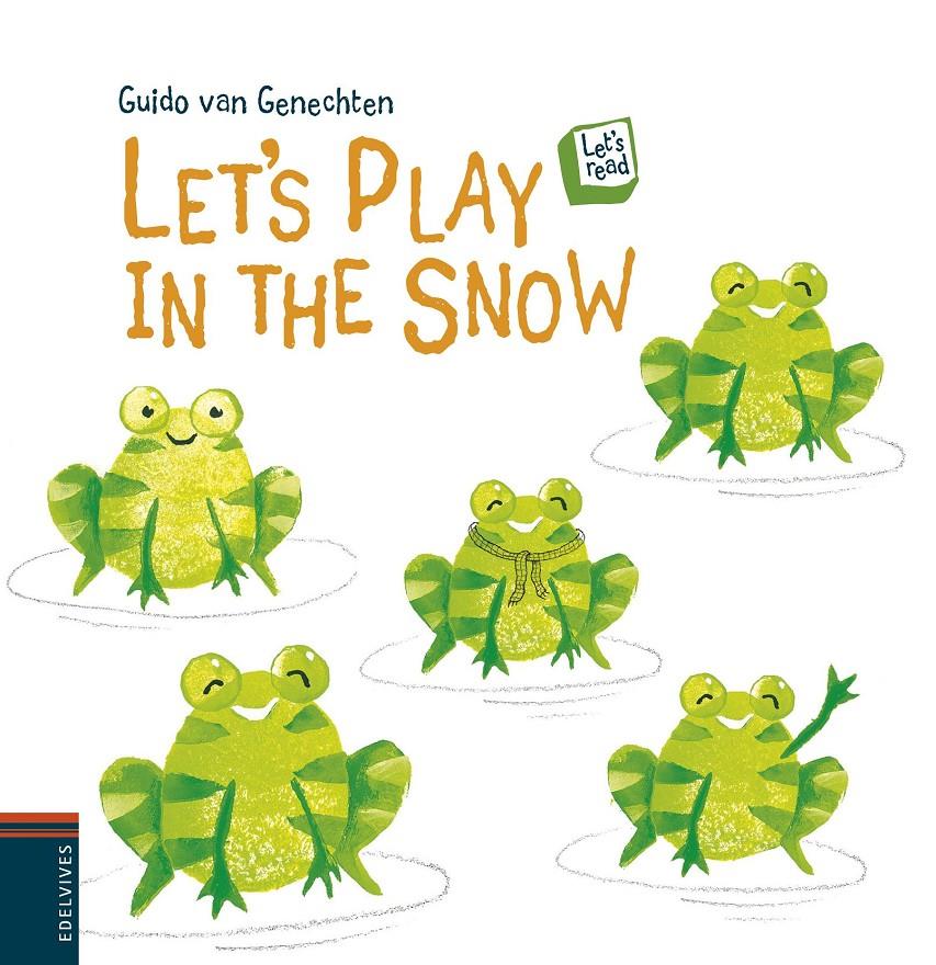 LET'S PLAY IN THE SNOW | 9788426391599 | GUIDO VAN GENECHTEN | Llibreria Ombra | Llibreria online de Rubí, Barcelona | Comprar llibres en català i castellà online