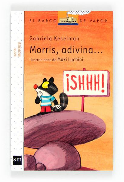 MORRIS ADIVINA | 9788467556261 | GABRIELA KESELMAN | Llibreria Ombra | Llibreria online de Rubí, Barcelona | Comprar llibres en català i castellà online