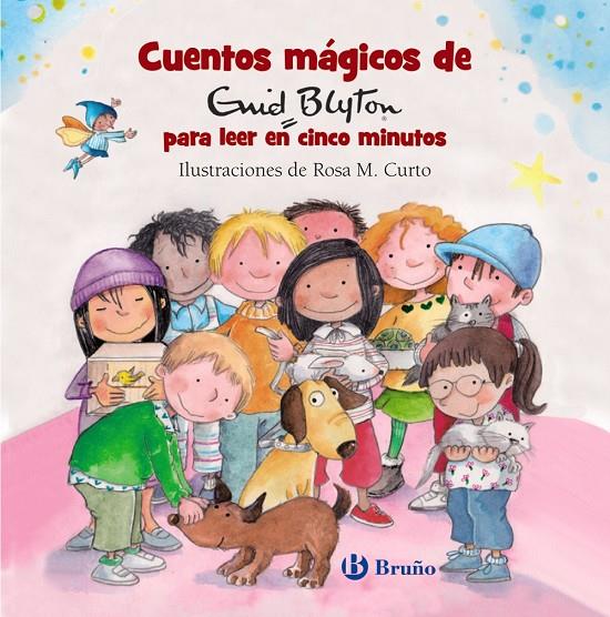 CUENTOS MÁGICOS DE ENID BLYTON PARA LEER EN CINCO MINUTOS | 9788469623954 | BLYTON, ENID | Llibreria Ombra | Llibreria online de Rubí, Barcelona | Comprar llibres en català i castellà online