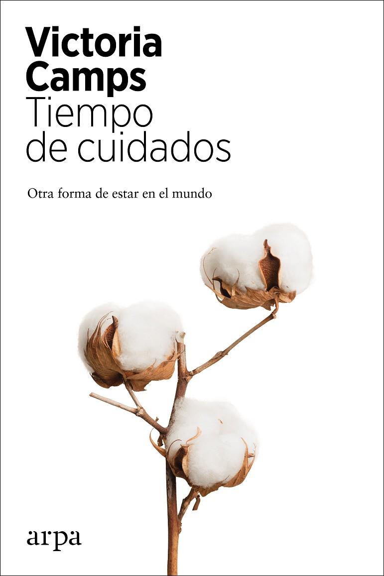 TIEMPO DE CUIDADOS | 9788417623821 | CAMPS, VICTORIA | Llibreria Ombra | Llibreria online de Rubí, Barcelona | Comprar llibres en català i castellà online