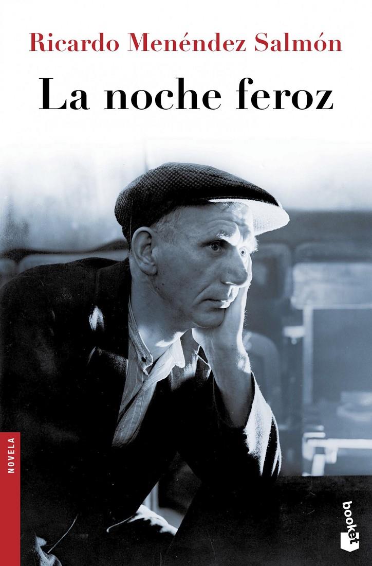 LA NOCHE FEROZ | 9788432220739 | RICARDO MENÉNDEZ SALMÓN | Llibreria Ombra | Llibreria online de Rubí, Barcelona | Comprar llibres en català i castellà online