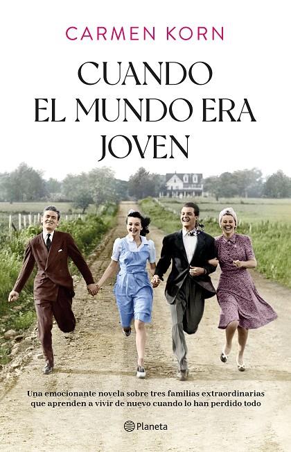 CUANDO EL MUNDO ERA JOVEN | 9788408254379 | KORN, CARMEN | Llibreria Ombra | Llibreria online de Rubí, Barcelona | Comprar llibres en català i castellà online