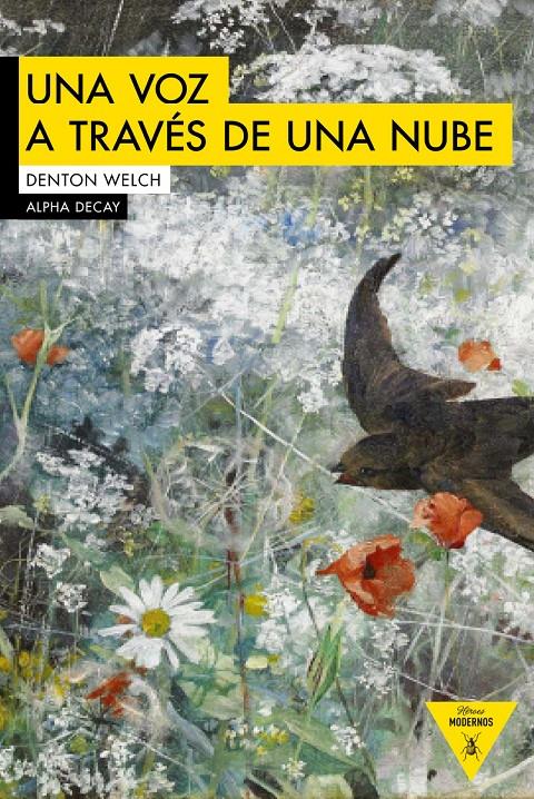 UNA VOZ A TRAVÉS DE UNA NUBE | 9788494511325 | DENTON WELCH, MAURICE | Llibreria Ombra | Llibreria online de Rubí, Barcelona | Comprar llibres en català i castellà online