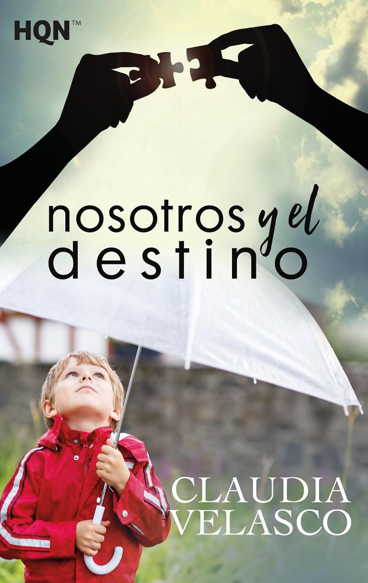 NOSOTROS Y EL DESTINO | 9788491705628 | VELASCO, CLAUDIA | Llibreria Ombra | Llibreria online de Rubí, Barcelona | Comprar llibres en català i castellà online