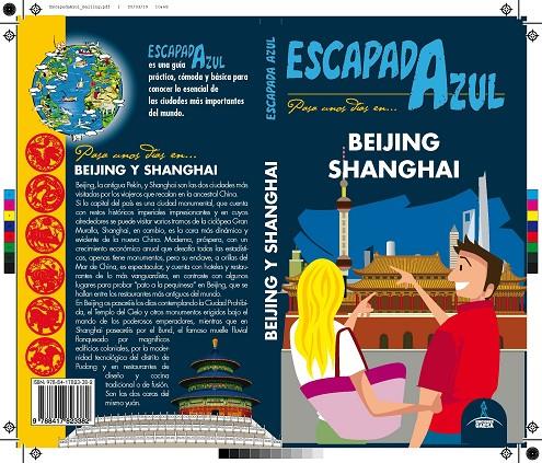 BEIJING Y SHANGHÁI ESCAPADA | 9788417823382 | MAZARRASA MOWINCKEL, LUIS | Llibreria Ombra | Llibreria online de Rubí, Barcelona | Comprar llibres en català i castellà online