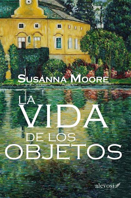 LA VIDA DE LOS OBJETOS | 9788415608554 | MOORE, SUSSANA | Llibreria Ombra | Llibreria online de Rubí, Barcelona | Comprar llibres en català i castellà online