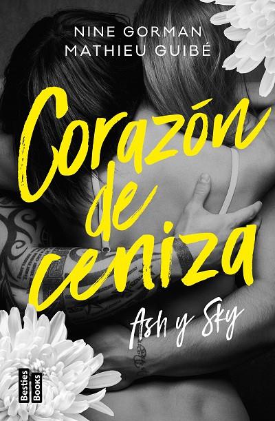 ASH Y SKY. CORAZÓN DE CENIZA | 9788427052574 | GORMAN, NINE/GUIBÉ, MATHIEU | Llibreria Ombra | Llibreria online de Rubí, Barcelona | Comprar llibres en català i castellà online