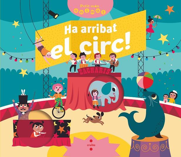 HA ARRIBAT EL CIRC! | 9788466147842 | BRE´CHET, MATHILDE | Llibreria Ombra | Llibreria online de Rubí, Barcelona | Comprar llibres en català i castellà online