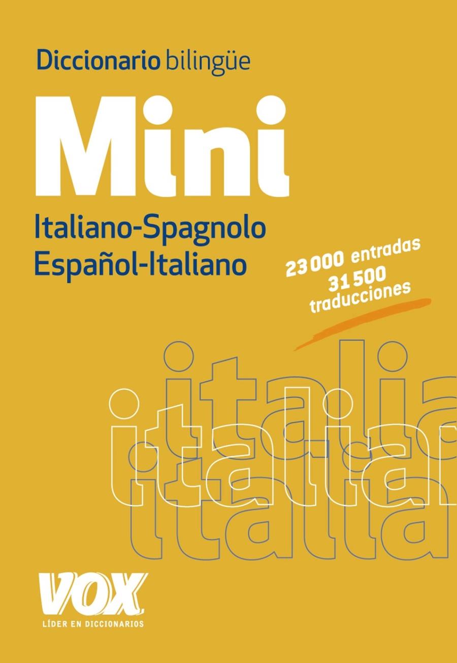 DICCIONARIO MINI ESPAÑOL-ITALIANO / ITALIANO-SPAGNOLO | 9788499741741 | LAROUSSE EDITORIAL | Llibreria Ombra | Llibreria online de Rubí, Barcelona | Comprar llibres en català i castellà online