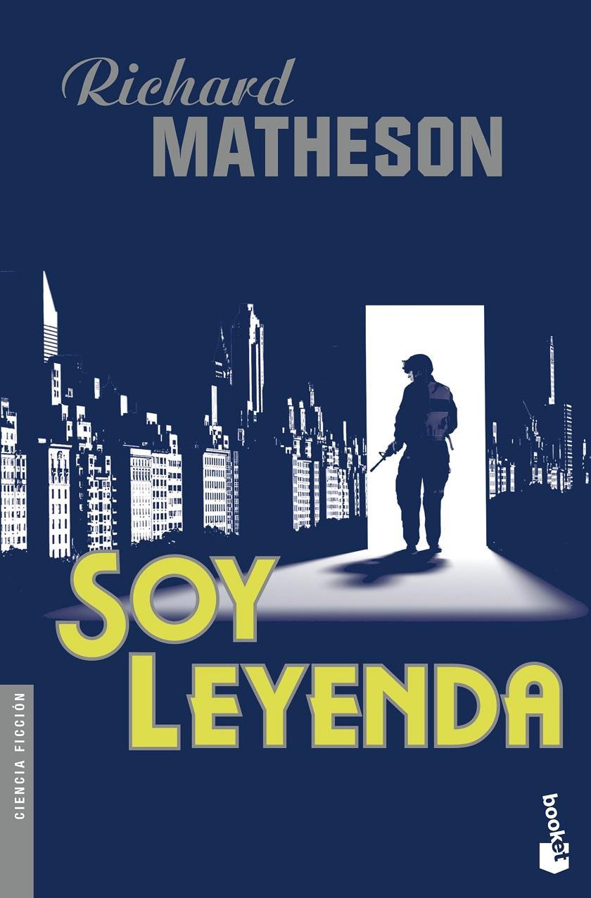 SOY LEYENDA | 9788445003961 | RICHARD MATHESON | Llibreria Ombra | Llibreria online de Rubí, Barcelona | Comprar llibres en català i castellà online