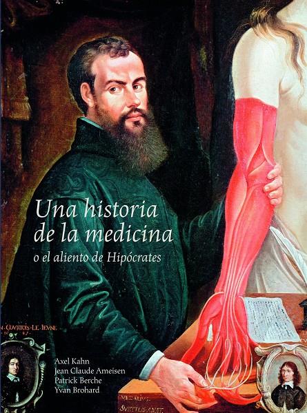 UNA HISTORIA DE LA MEDICINA | 9788497858663 | KAHN - AMEISEN - BERCHE - BROHARD | Llibreria Ombra | Llibreria online de Rubí, Barcelona | Comprar llibres en català i castellà online