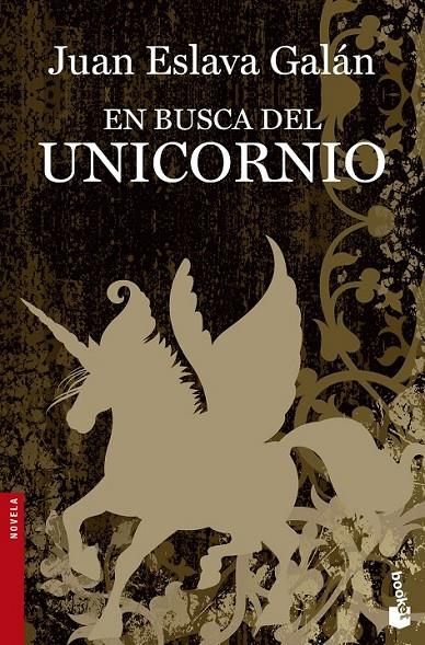 EN BUSCA DEL UNICORNIO | 9788408131304 | ESLAVA GALÁN, JUAN  | Llibreria Ombra | Llibreria online de Rubí, Barcelona | Comprar llibres en català i castellà online