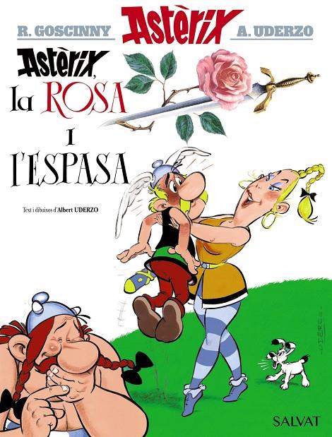 ASTÈRIX, LA ROSA I L'ESPASA | 9788469603093 | UDERZO, ALBERT | Llibreria Ombra | Llibreria online de Rubí, Barcelona | Comprar llibres en català i castellà online