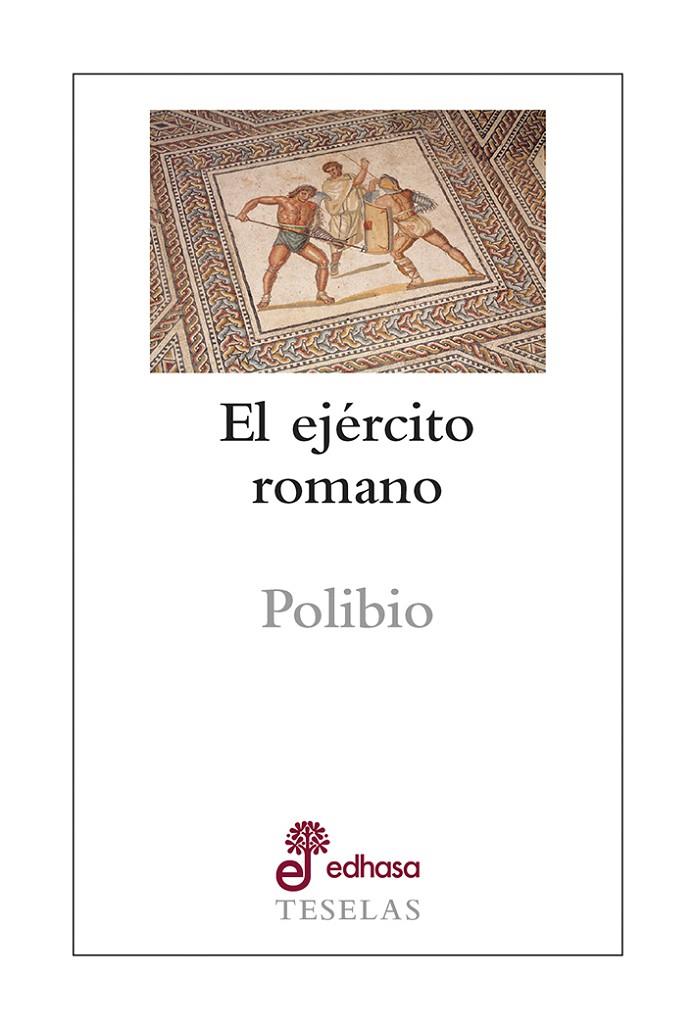 EL EJÉRCITO ROMANO | 9788435023184 | POLIBIO | Llibreria Ombra | Llibreria online de Rubí, Barcelona | Comprar llibres en català i castellà online