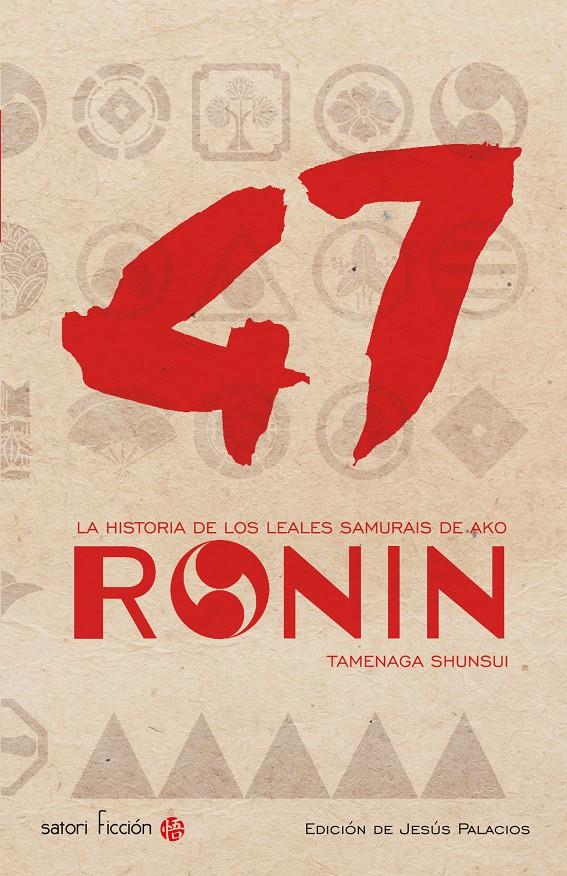 47 RONIN LA HISTORIA DE LOS LEALES SAMURAIS DE AKO | 9788494192067 | SHUNSUI, TAMENAGA | Llibreria Ombra | Llibreria online de Rubí, Barcelona | Comprar llibres en català i castellà online