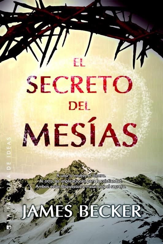 EL SECRETO DEL MESÍAS | 9788490183083 | JAMES BECKER | Llibreria Ombra | Llibreria online de Rubí, Barcelona | Comprar llibres en català i castellà online