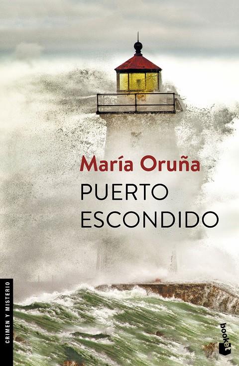 PUERTO ESCONDIDO | 9788423351886 | MARÍA ORUÑA | Llibreria Ombra | Llibreria online de Rubí, Barcelona | Comprar llibres en català i castellà online