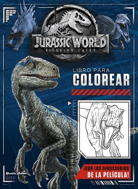 JURASSIC WORLD. EL REINO CAÍDO. LIBRO PARA COLOREAR | 9788408190622 | UNIVERSAL STUDIOS | Llibreria Ombra | Llibreria online de Rubí, Barcelona | Comprar llibres en català i castellà online