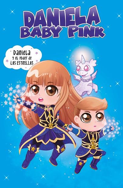 DANIELA Y EL PODER DE LAS ESTRELLAS | 9788448856359 | BABY PINK, DANIELA | Llibreria Ombra | Llibreria online de Rubí, Barcelona | Comprar llibres en català i castellà online