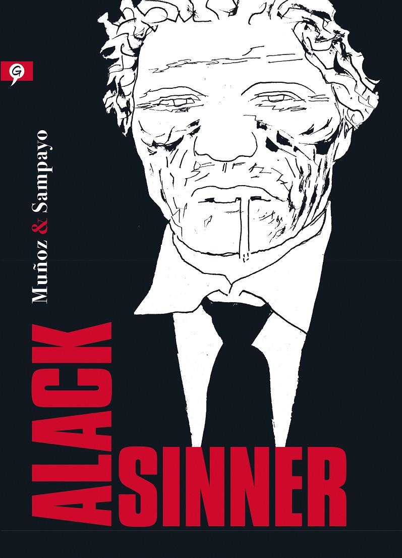 ALACK SINNER | 9788416131297 | MUÑOZ, JOSÉ/SAMPAYO, CARLOS | Llibreria Ombra | Llibreria online de Rubí, Barcelona | Comprar llibres en català i castellà online