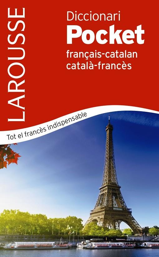 DICCIONARI POCKET CATALÀ-FRANCÈS / FRANÇAIS-CATALAN | 9788417720254 | LAROUSSE EDITORIAL | Llibreria Ombra | Llibreria online de Rubí, Barcelona | Comprar llibres en català i castellà online