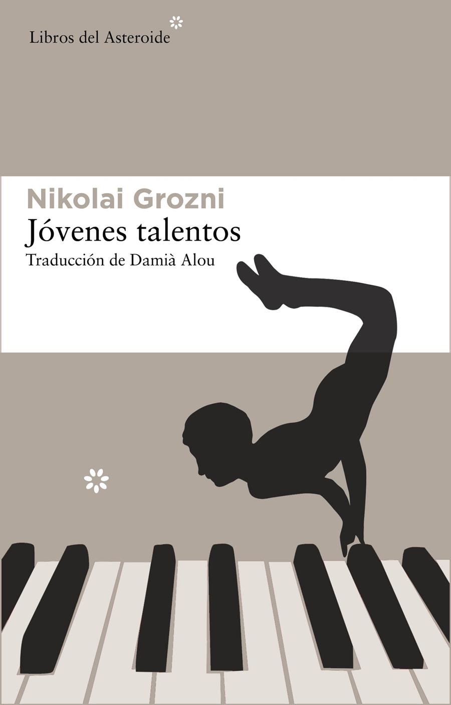 JÓVENES TALENTOS | 9788415625094 | NIKOLAI GROZNI | Llibreria Ombra | Llibreria online de Rubí, Barcelona | Comprar llibres en català i castellà online