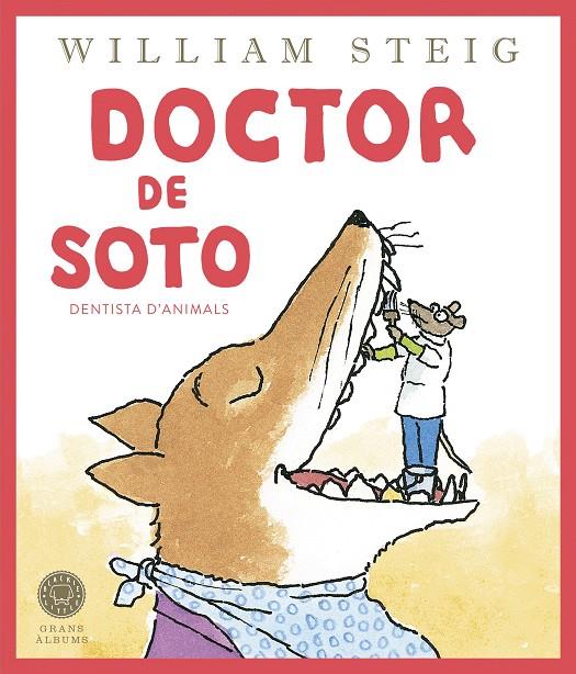 DOCTOR DE SOTO | 9788419172501 | STEIG, WILLIAM | Llibreria Ombra | Llibreria online de Rubí, Barcelona | Comprar llibres en català i castellà online