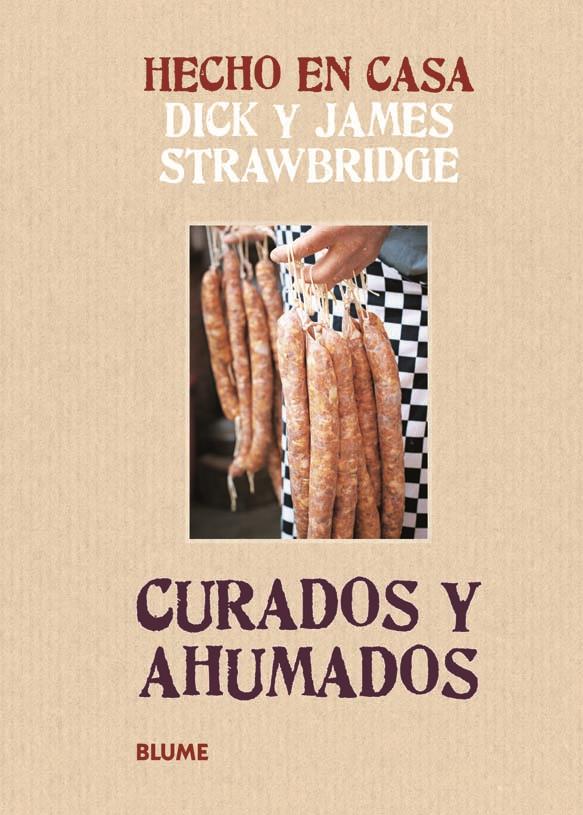 HECHO EN CASA 1 CURADOS Y AHUMADOS | 9788415317159 | STRAWBRIDGE, DICK/STRAWBRIDGE, JAMES | Llibreria Ombra | Llibreria online de Rubí, Barcelona | Comprar llibres en català i castellà online