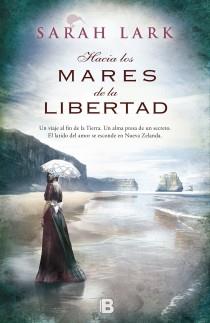 HACIA LOS MARES DE LA LIBERTAD | 9788466654913 | LARK, SARAH | Llibreria Ombra | Llibreria online de Rubí, Barcelona | Comprar llibres en català i castellà online