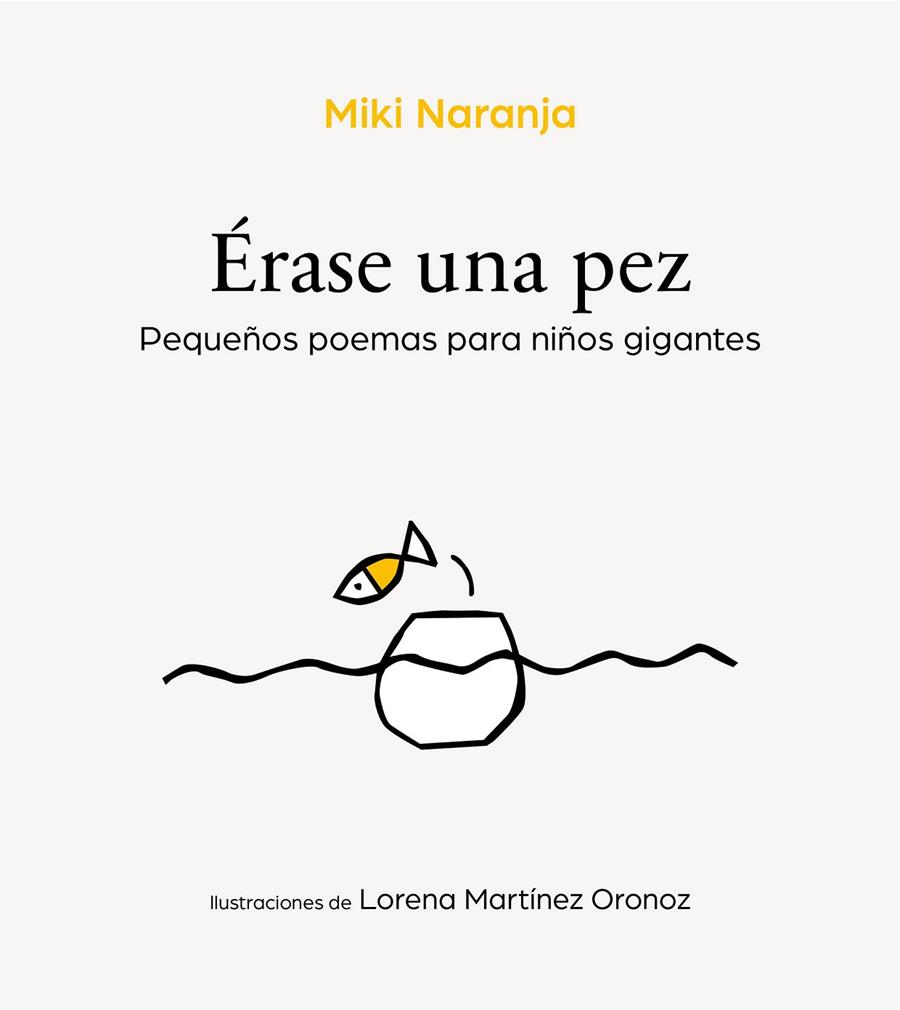 ÉRASE UNA PEZ | 9788417424596 | NARANJA, MIKI | Llibreria Ombra | Llibreria online de Rubí, Barcelona | Comprar llibres en català i castellà online