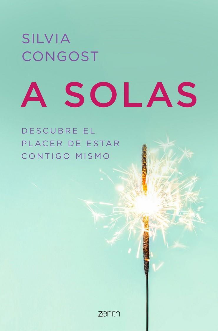 A SOLAS | 9788408216070 | CONGOST PROVENSAL, SILVIA | Llibreria Ombra | Llibreria online de Rubí, Barcelona | Comprar llibres en català i castellà online