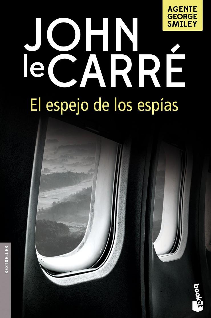 EL ESPEJO DE LOS ESPÍAS | 9788408166252 | JOHN LE CARRÉ | Llibreria Ombra | Llibreria online de Rubí, Barcelona | Comprar llibres en català i castellà online