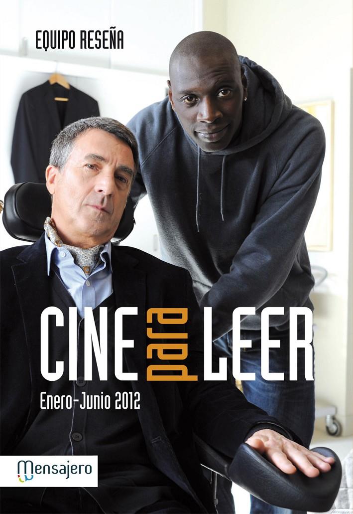 CINE PARA LEER ENERO - JUNIO 2012 | 9788427134362 | EQUIPO RESEÑA | Llibreria Ombra | Llibreria online de Rubí, Barcelona | Comprar llibres en català i castellà online