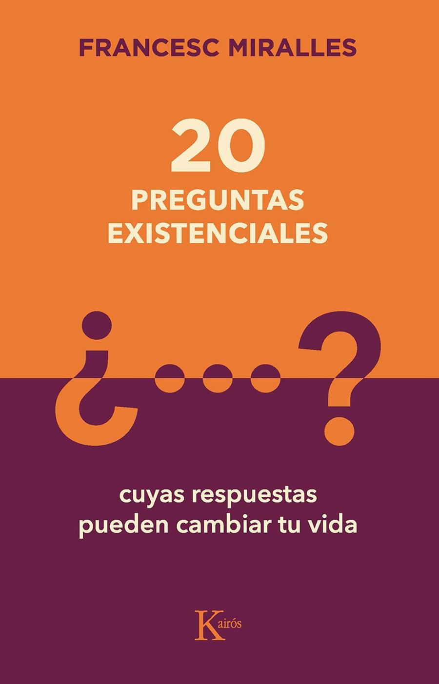 20 PREGUNTAS EXISTENCIALES | 9788499889849 | MIRALLES, FRANCESC | Llibreria Ombra | Llibreria online de Rubí, Barcelona | Comprar llibres en català i castellà online