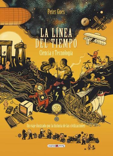 LA LÍNEA DEL TIEMPO. CIENCIA Y TECNOLOGÍA | 9788417708948 | GOES, PETER | Llibreria Ombra | Llibreria online de Rubí, Barcelona | Comprar llibres en català i castellà online