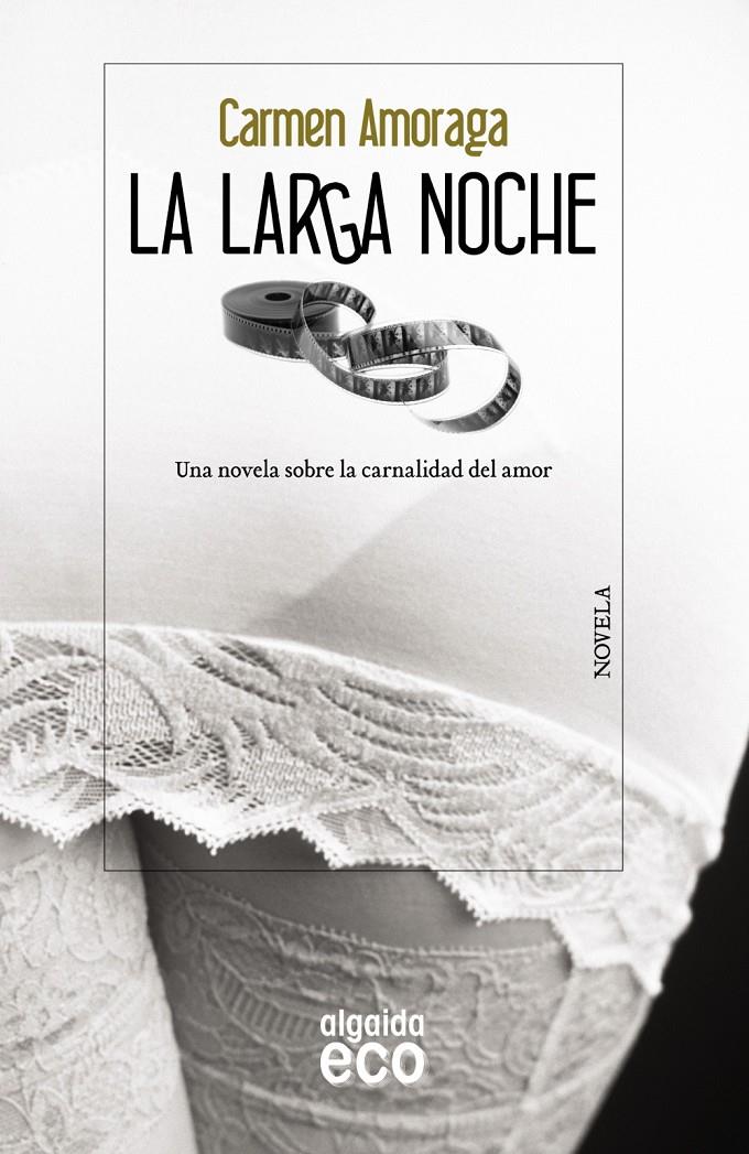 LA LARGA NOCHE | 9788498778595 | CARMEN AMORAGA | Llibreria Ombra | Llibreria online de Rubí, Barcelona | Comprar llibres en català i castellà online