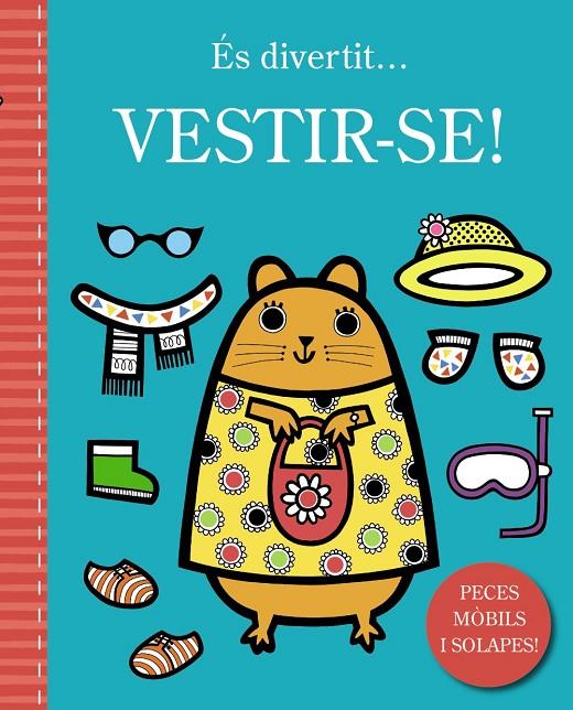 ÉS DIVERTIT... VESTIR-SE! | 9788499063133 | VARIOS AUTORES | Llibreria Ombra | Llibreria online de Rubí, Barcelona | Comprar llibres en català i castellà online