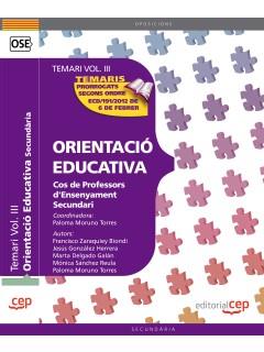 COS DE PROFESSORS D'ENSENYAMENT SECUNDARI. ORIENTACIÓ EDUCATIVA. TEMARI VOL. III | 9788468131764 | AA.VV. | Llibreria Ombra | Llibreria online de Rubí, Barcelona | Comprar llibres en català i castellà online