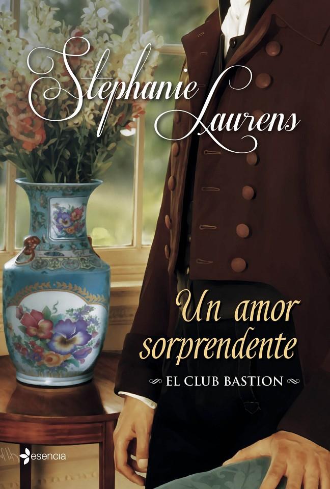 UN AMOR SORPRENDENTE EL CLUB BASTION | 9788408039129 | STEPHANIE LAURENS | Llibreria Ombra | Llibreria online de Rubí, Barcelona | Comprar llibres en català i castellà online