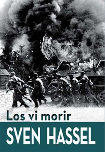 LOS VI MORIR | 9788416279449 | HASSEL, SVEN | Llibreria Ombra | Llibreria online de Rubí, Barcelona | Comprar llibres en català i castellà online