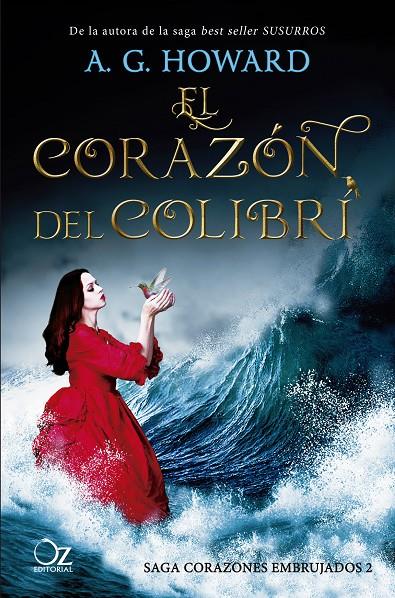 EL CORAZÓN DEL COLIBRÍ | 9788417525163 | HOWARD, A. G. | Llibreria Ombra | Llibreria online de Rubí, Barcelona | Comprar llibres en català i castellà online