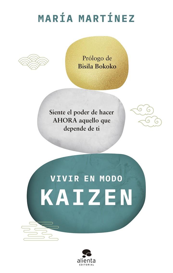 VIVIR EN MODO KAIZEN | 9788413441962 | MARTÍNEZ, MARÍA | Llibreria Ombra | Llibreria online de Rubí, Barcelona | Comprar llibres en català i castellà online