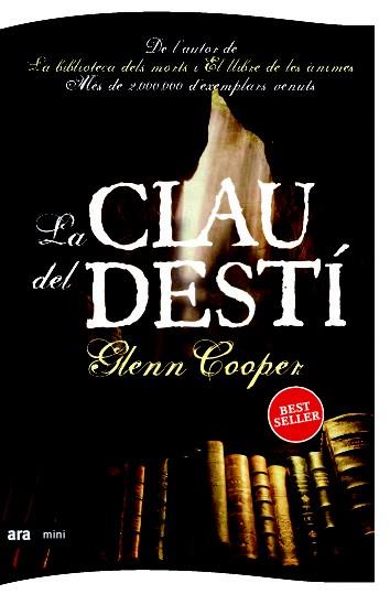 LA CLAU DEL DESTÍ | 9788493967932 | GLENN COOPER | Llibreria Ombra | Llibreria online de Rubí, Barcelona | Comprar llibres en català i castellà online