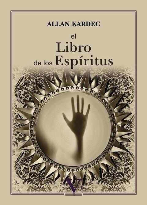 EL LIBRO DE LOS ESPÍRITUS | + | KARDEC, ALLAN | Llibreria Ombra | Llibreria online de Rubí, Barcelona | Comprar llibres en català i castellà online