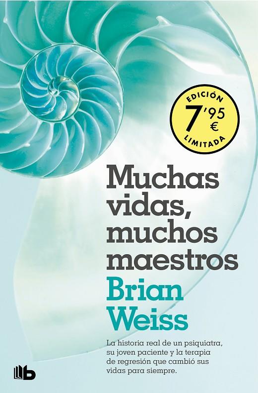 MUCHAS VIDAS, MUCHOS MAESTROS (CAMPAÑA EDICIÓN LIMITADA) | 9788413146171 | WEISS, BRIAN | Llibreria Ombra | Llibreria online de Rubí, Barcelona | Comprar llibres en català i castellà online