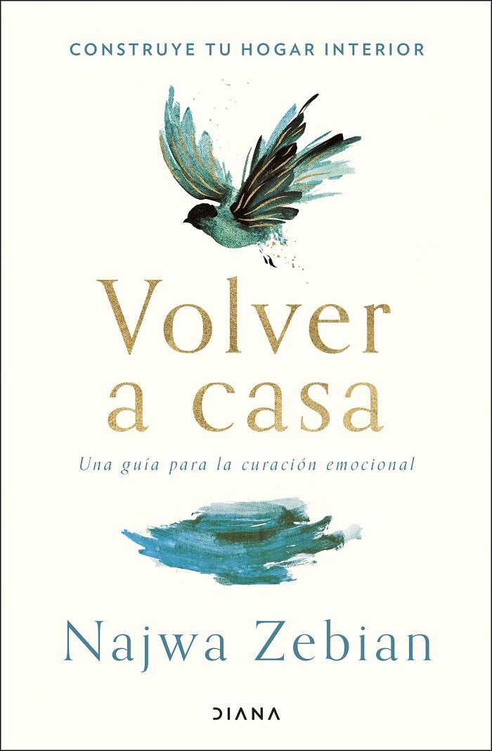 VOLVER A CASA | 9788418118999 | ZEBIAN, NAJWA | Llibreria Ombra | Llibreria online de Rubí, Barcelona | Comprar llibres en català i castellà online